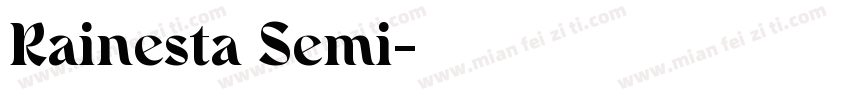 Rainesta Semi字体转换